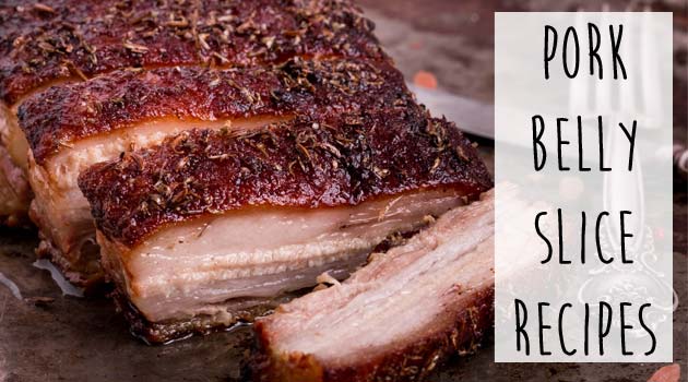 Pork belly slice recipes